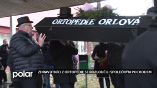 Zdravotníci z orlovské ortopedie se rozloučili smutečním pochodem