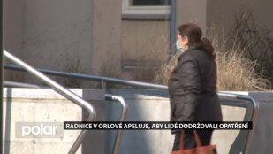 Radnice v Orlové apeluje, aby lidé dodržovali veškerá opatření