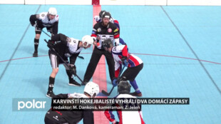 Karvinští hokejbalisté vyhráli dva první náročné domácí zápasy v play-off