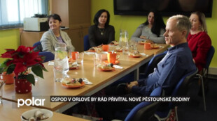 OSPOD v Orlové by rád přivítal nové pěstounské rodiny