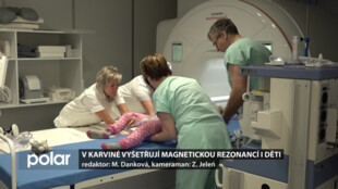 Vyšetření magnetickou rezonancí provádí v Nemocnici Karviná-Ráj i malým dětem