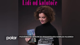 Pozvánka na setkání se spisovatelkou Kamilou Hladkou v karvinské knihovně