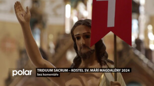 Triduum Sacrum – kostel sv. Máří Magdalény 2024